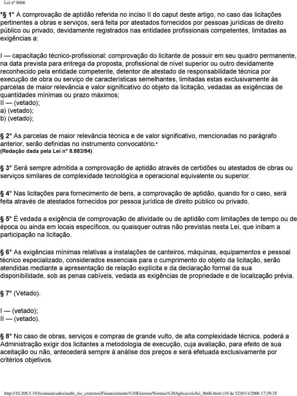 permanente, na data prevista para entrega da proposta, profissional de nível superior ou outro devidamente reconhecido pela entidade competente, detentor de atestado de responsabilidade técnica por