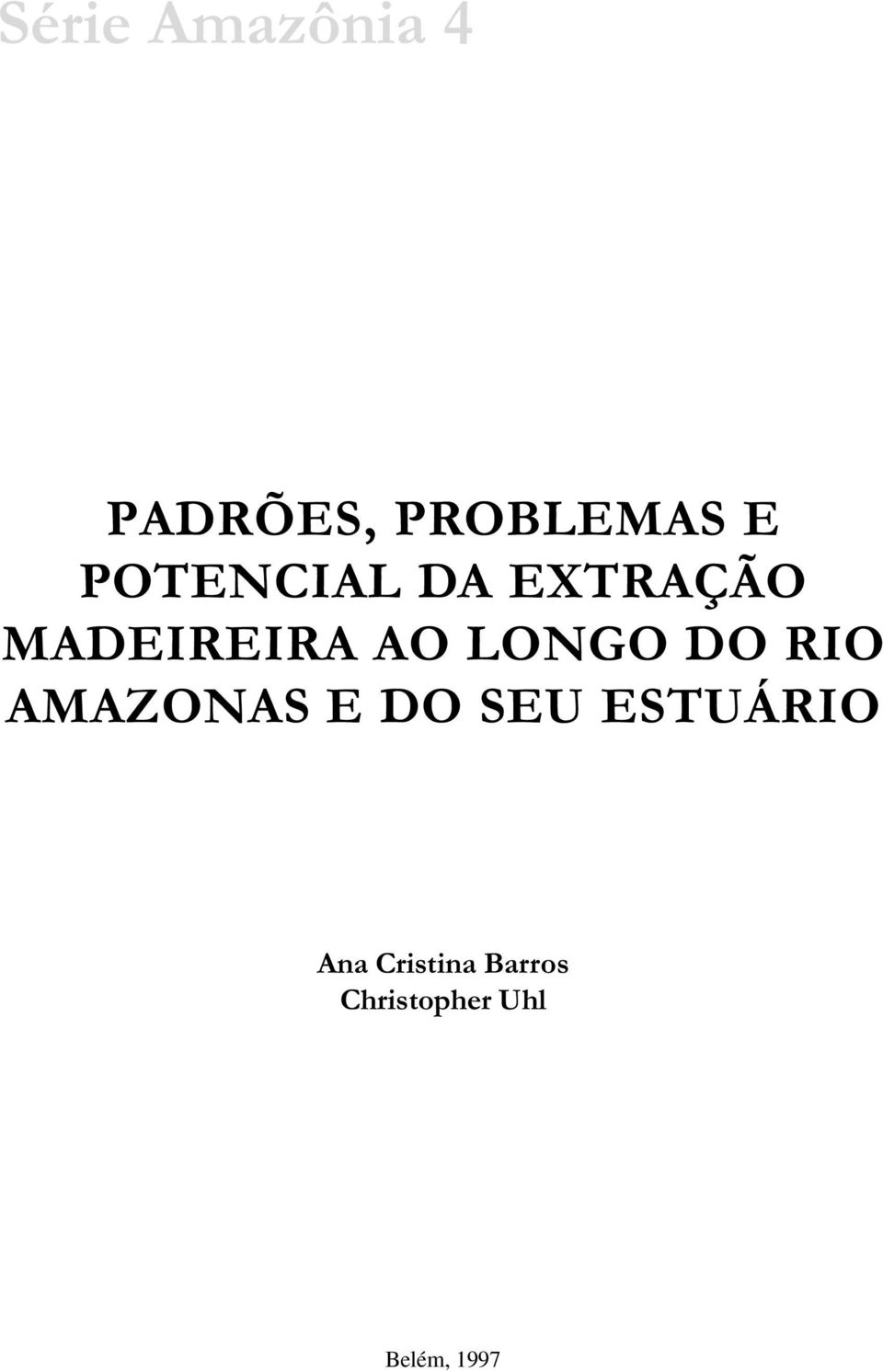 LONGO DO RIO AMAZONAS E DO SEU ESTUÁRIO