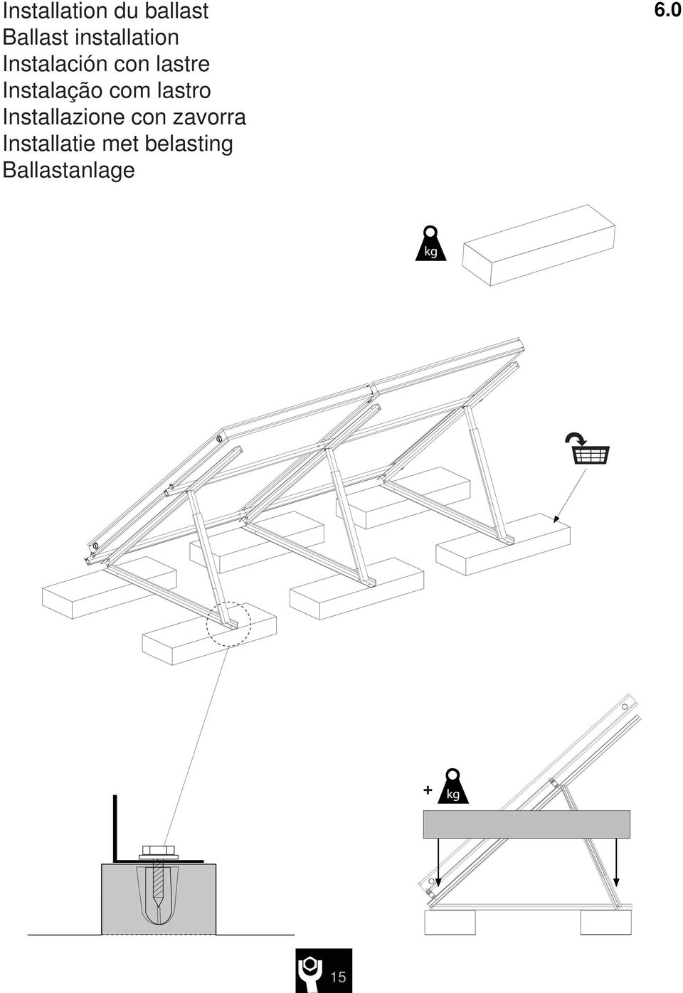 Instalação com lastro Installazione con