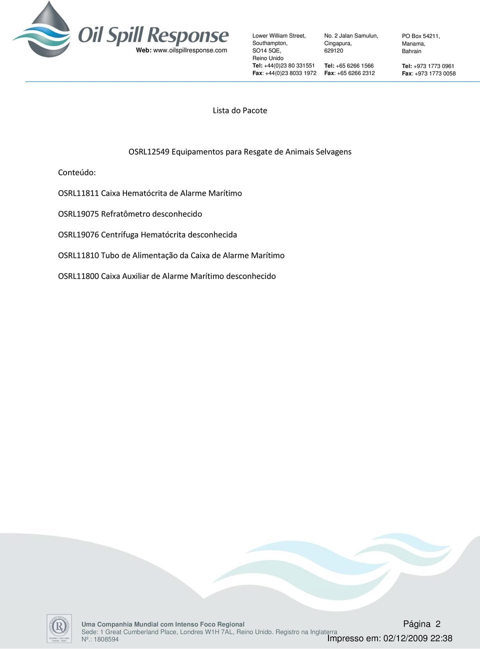 desconhecida OSRL11810 Tubo de Alimentação da Caixa de Alarme Marítimo OSRL11800 Caixa Auxiliar de