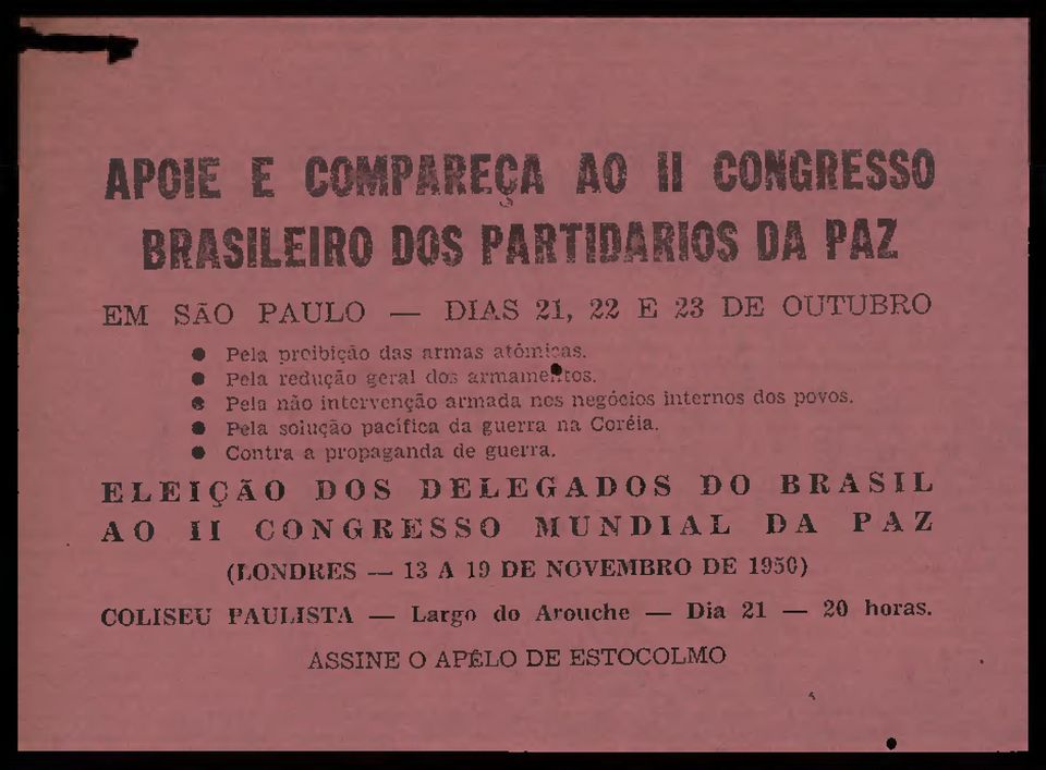 Pela solução pacifica da guerra na Coréia. Contra a propaganda de guerra.