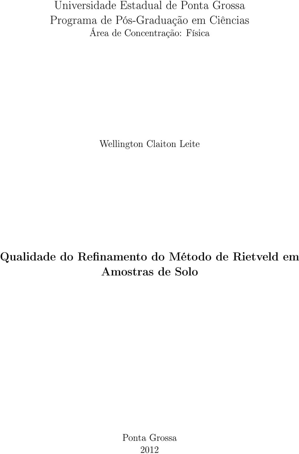 Física Wellington Claiton Leite Qualidade do