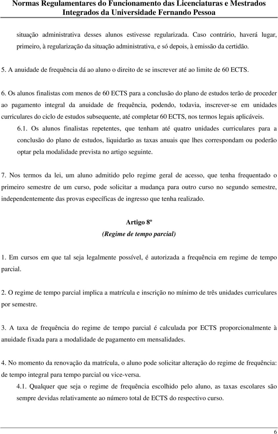 ECTS. 6.