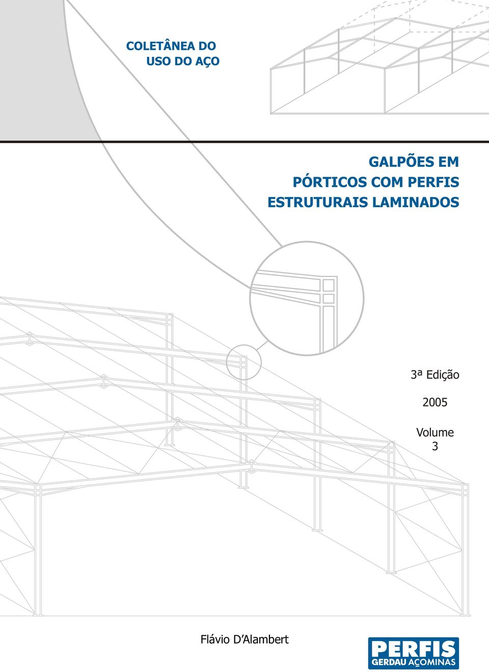 PERFIS ESTRUTURAIS LAMINADOS