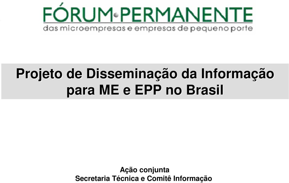 Informação Ação