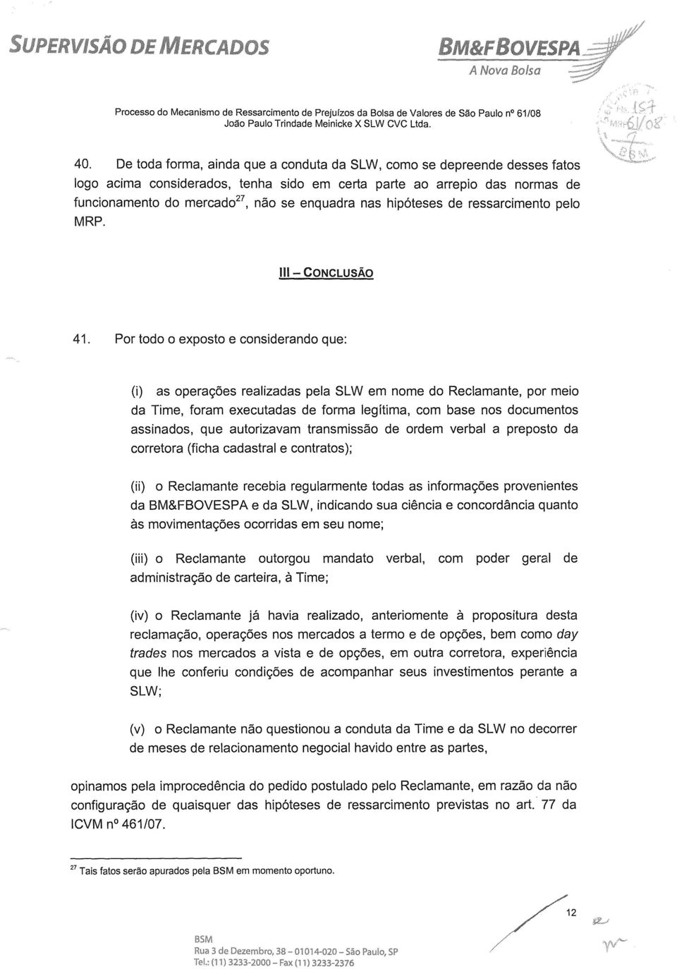 hipóteses de ressarcimento pelo MRP. 11I - CONCLUSÃO 41.