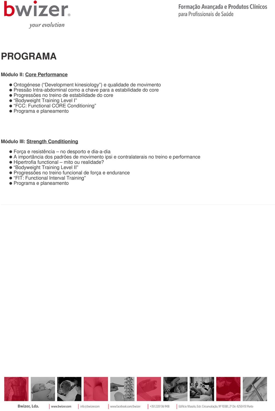 Conditioning Força e resistência no desporto e dia-a-dia A importância dos padrões de movimento ipsi e contralaterais no treino e performance Hipertrofia