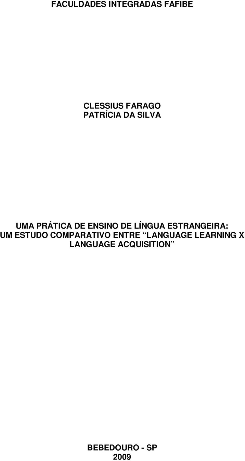 LÍNGUA ESTRANGEIRA: UM ESTUDO COMPARATIVO ENTRE