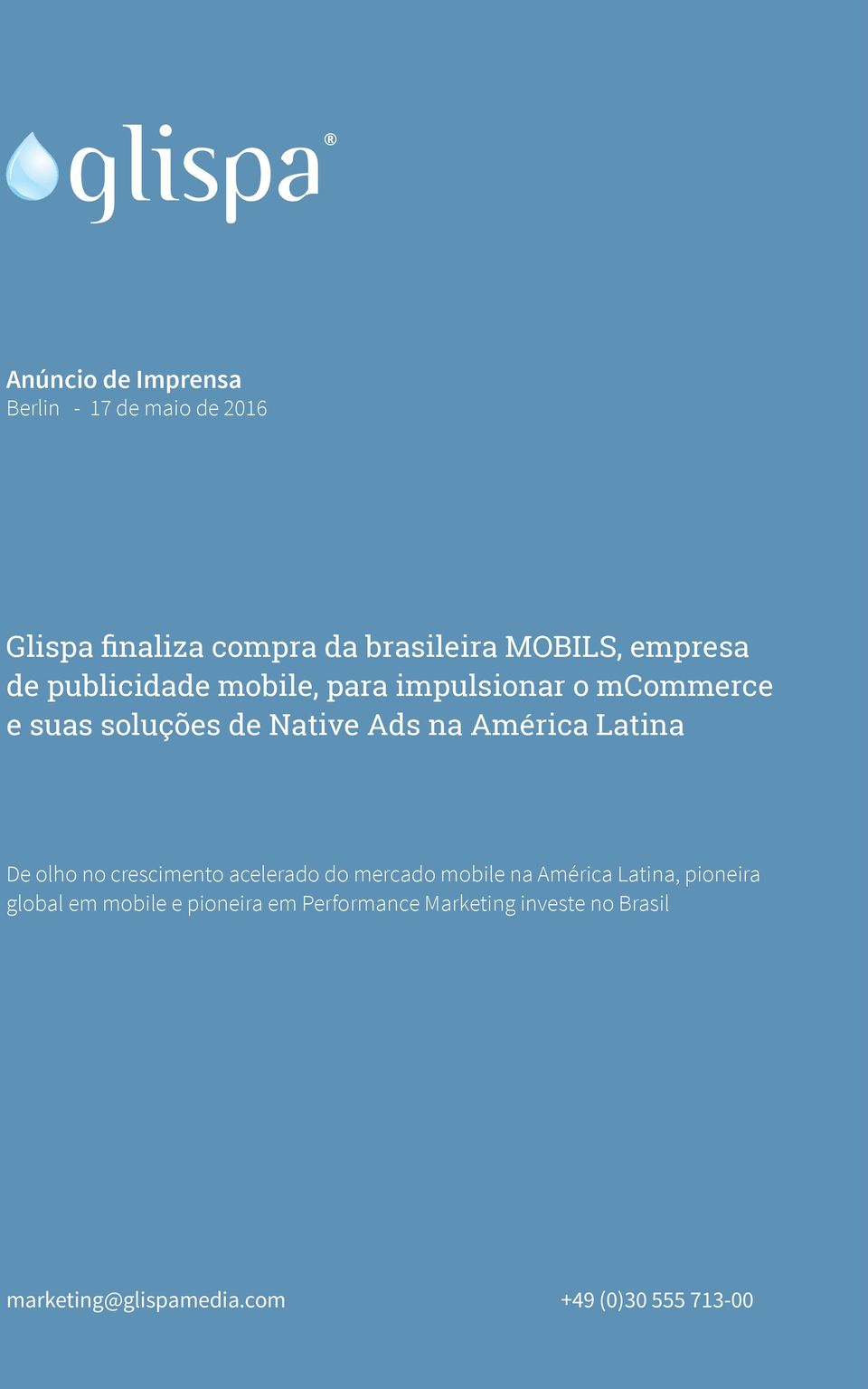 América Latina De olho no crescimento acelerado do mercado mobile na América Latina, pioneira
