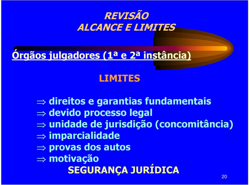 devido processo legal unidade de jurisdição