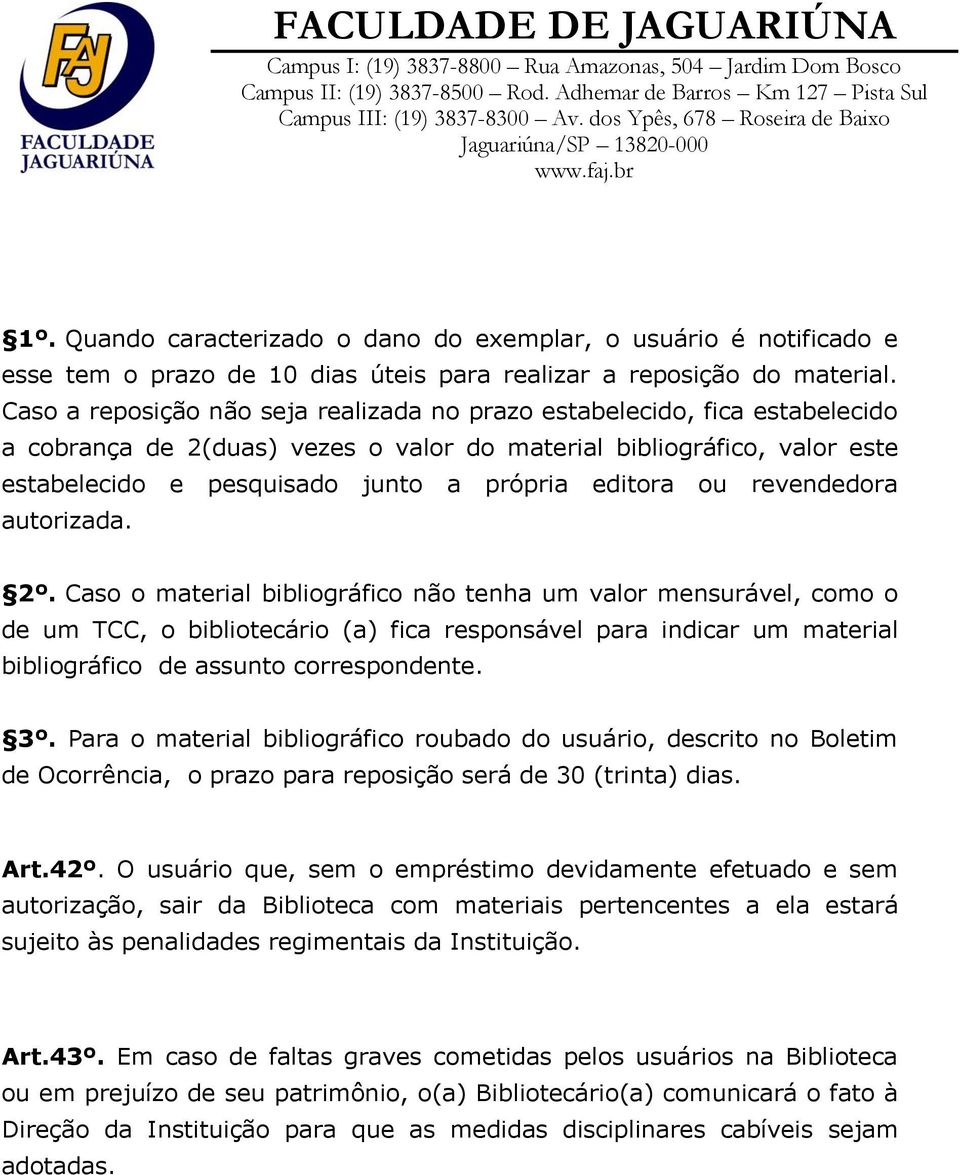 editora ou revendedora autorizada. 2º.