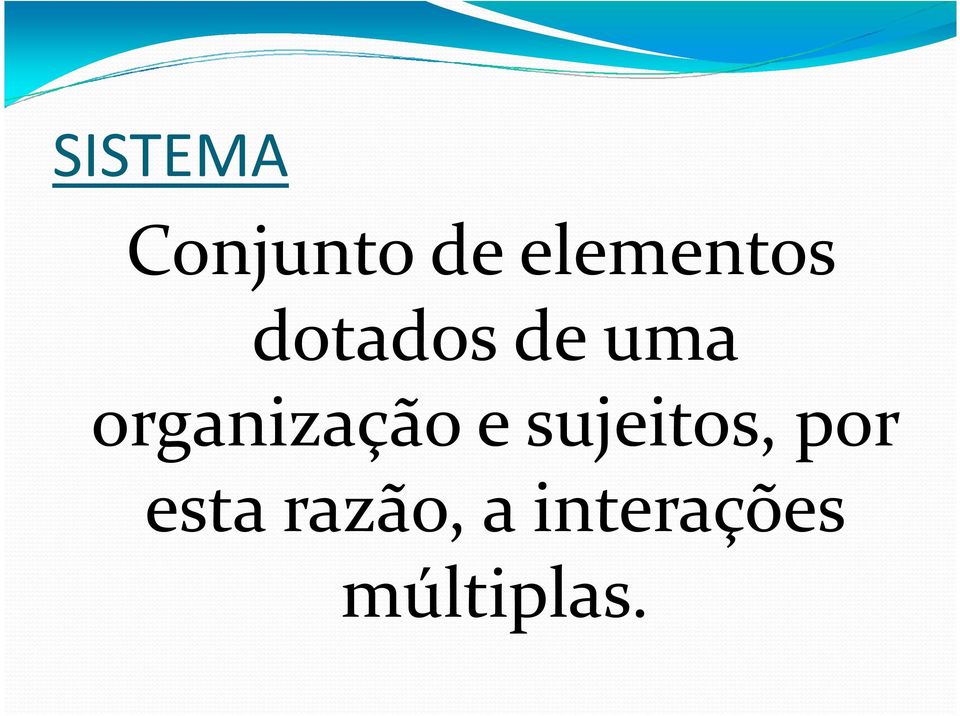 organização e sujeitos,