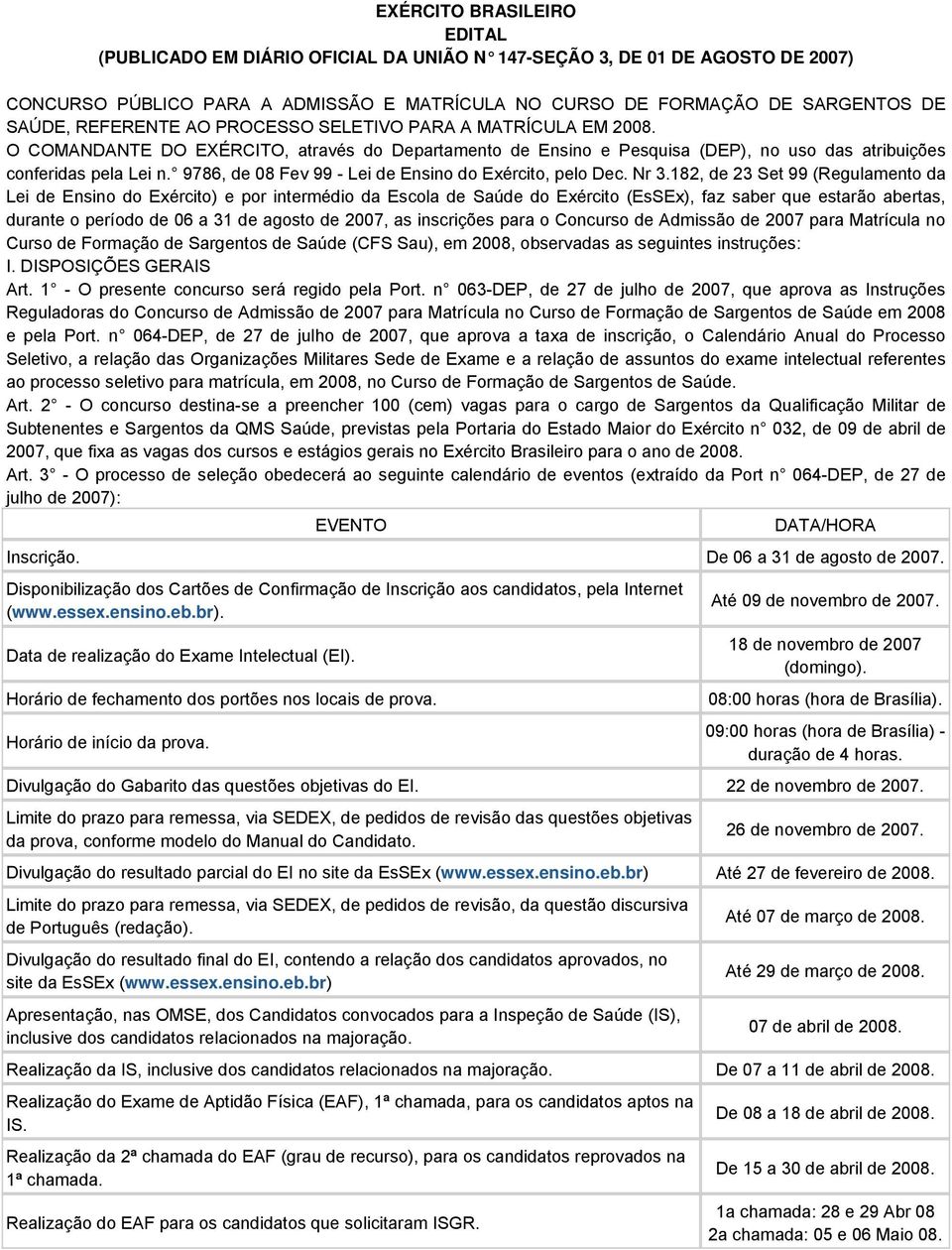 9786, de 08 Fev 99 - Lei de Ensino do Exército, pelo Dec. Nr 3.