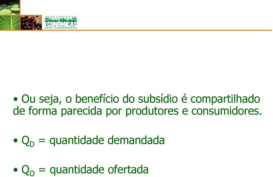 produtores e consumidores.