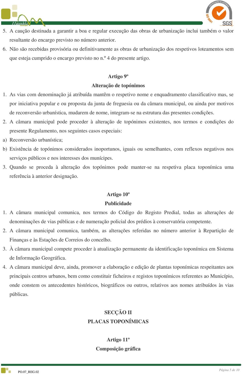 Artigo 9º Alteração de topónimos 1.