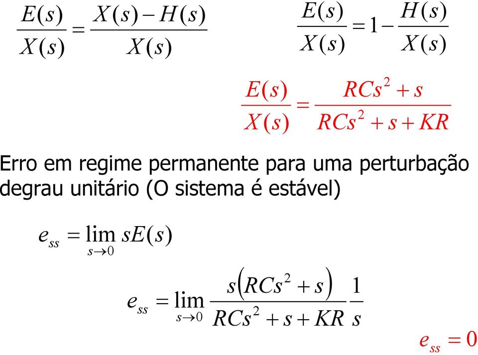 uma erurbação egrau unáro O