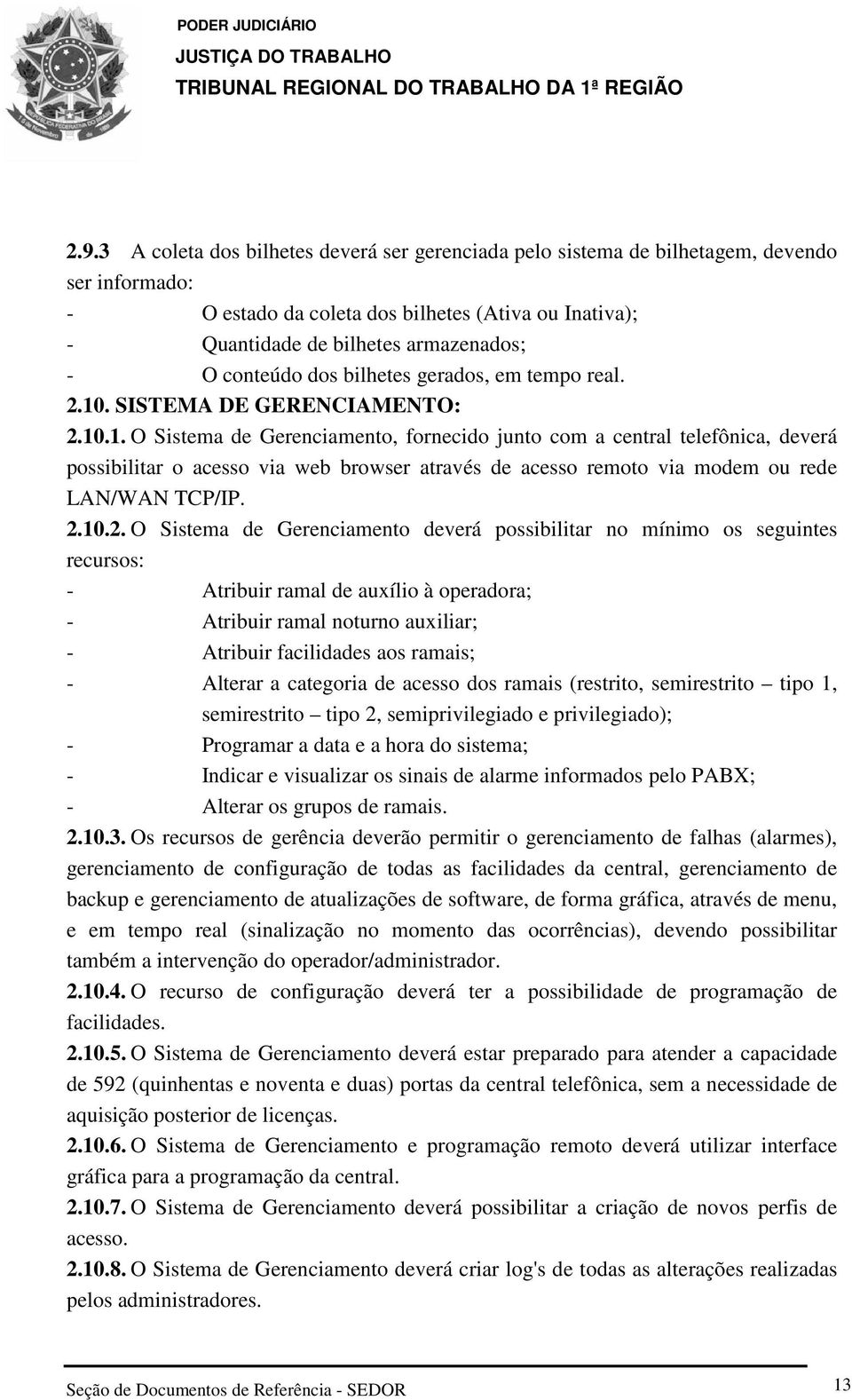 . SISTEMA DE GERENCIAMENTO: 2.10