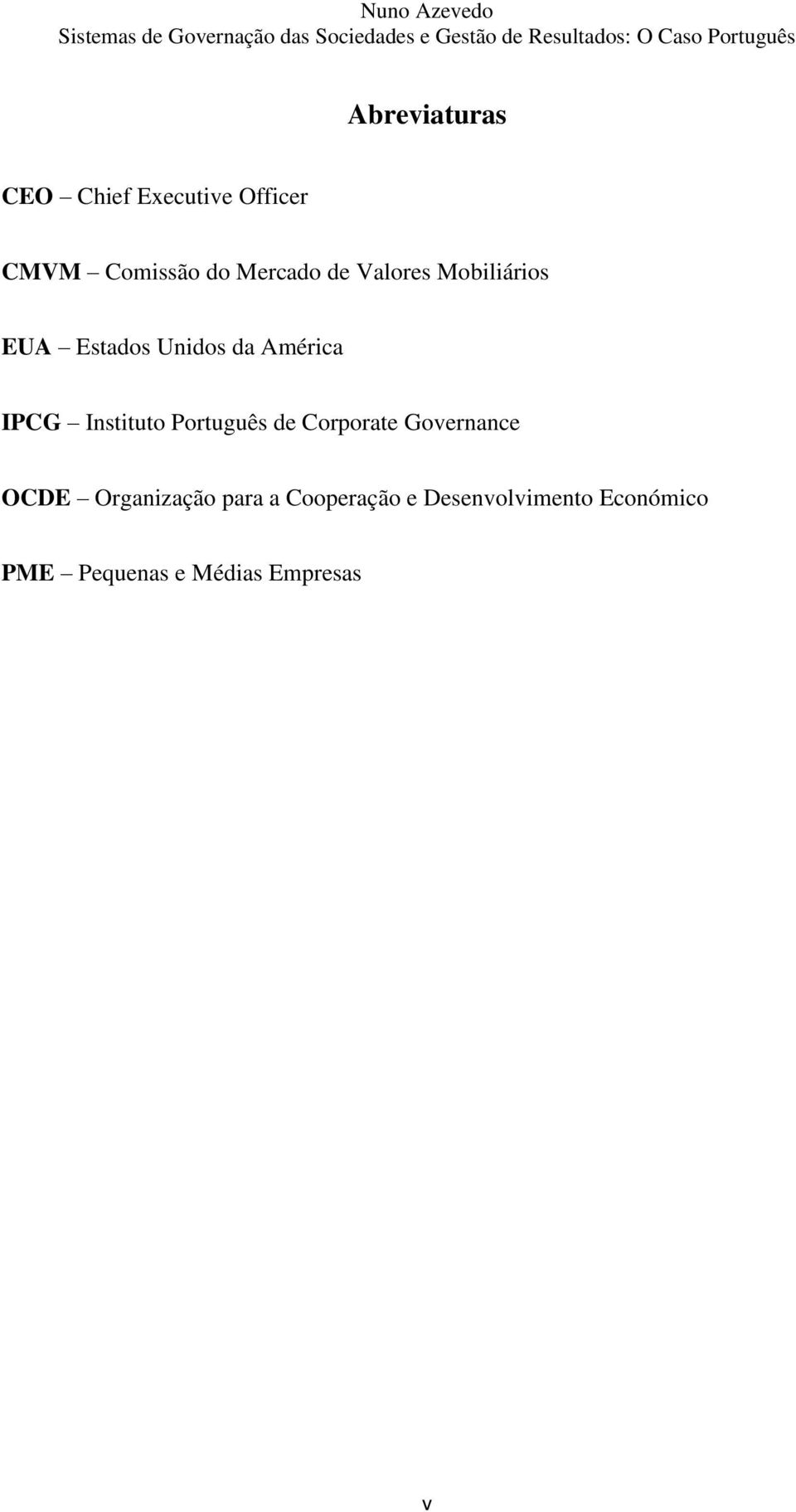 Instituto Português de Corporate Governance OCDE Organização para