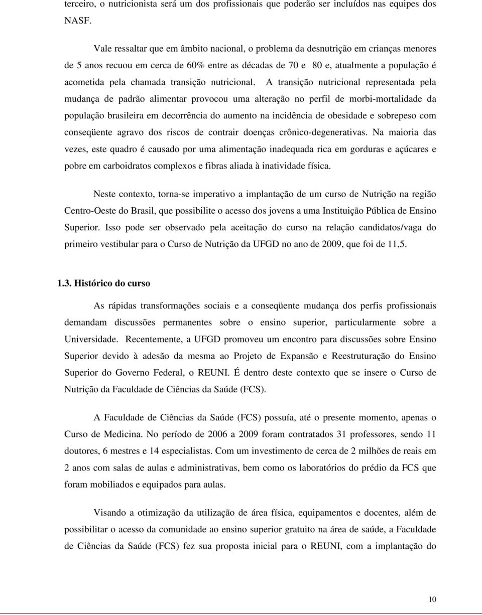 transição nutricional.