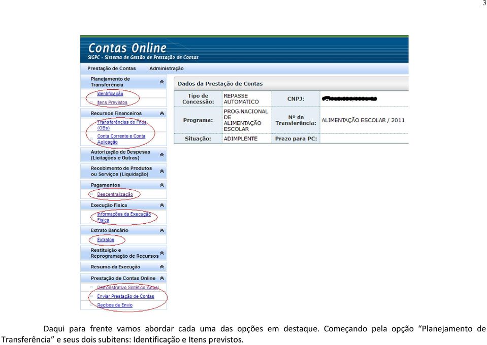 Começando pela opção Planejamento de