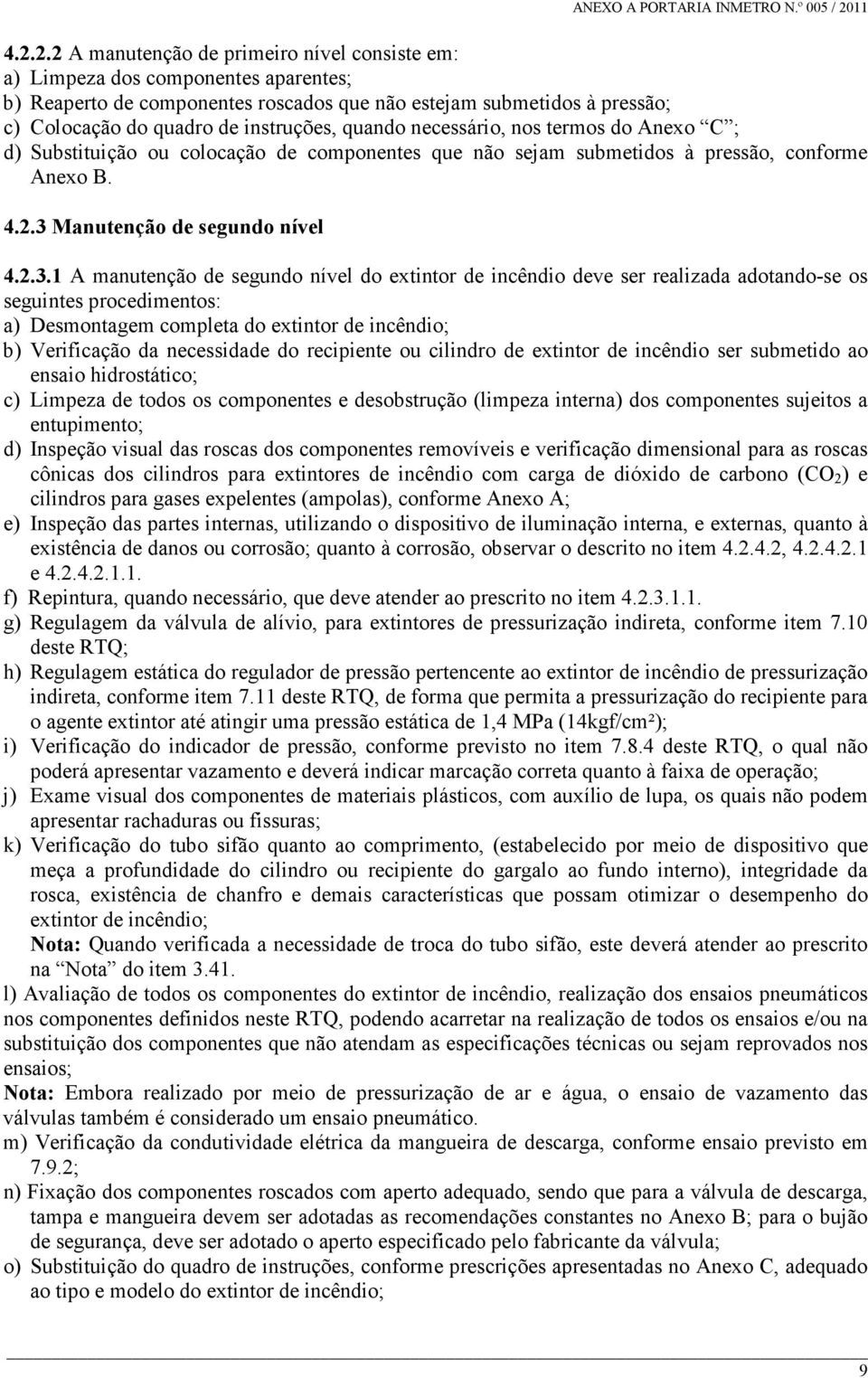 Manutenção de segundo nível 4.2.3.