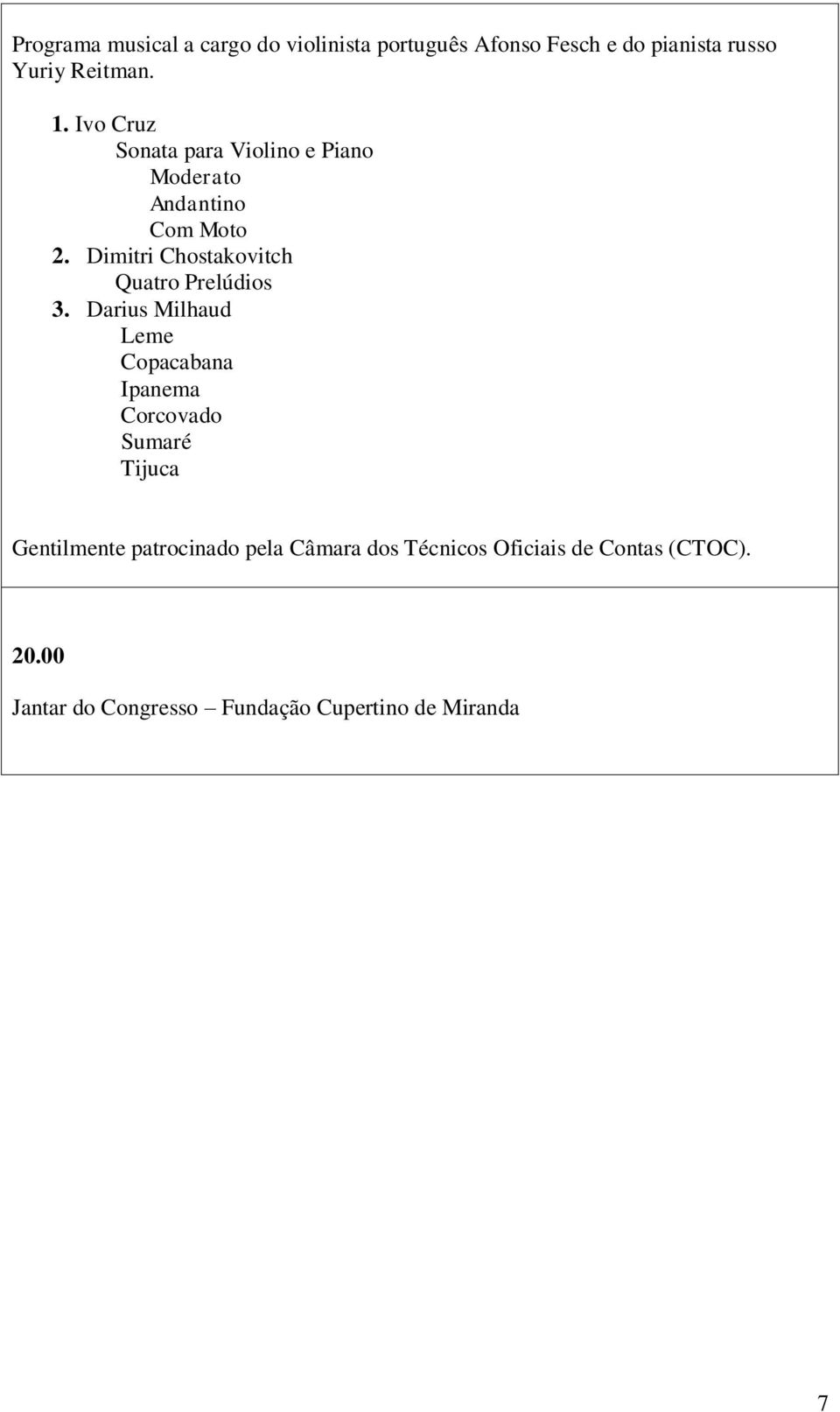 Dimitri Chostakovitch Quatro Prelúdios 3.