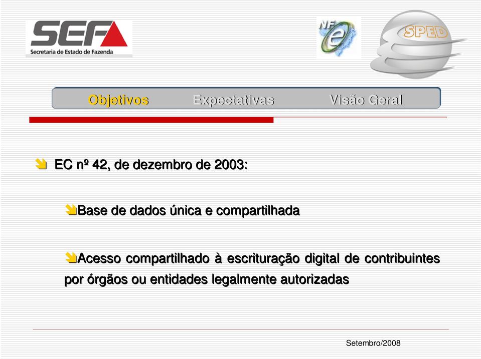 compartilhada Acesso compartilhado à escrituração