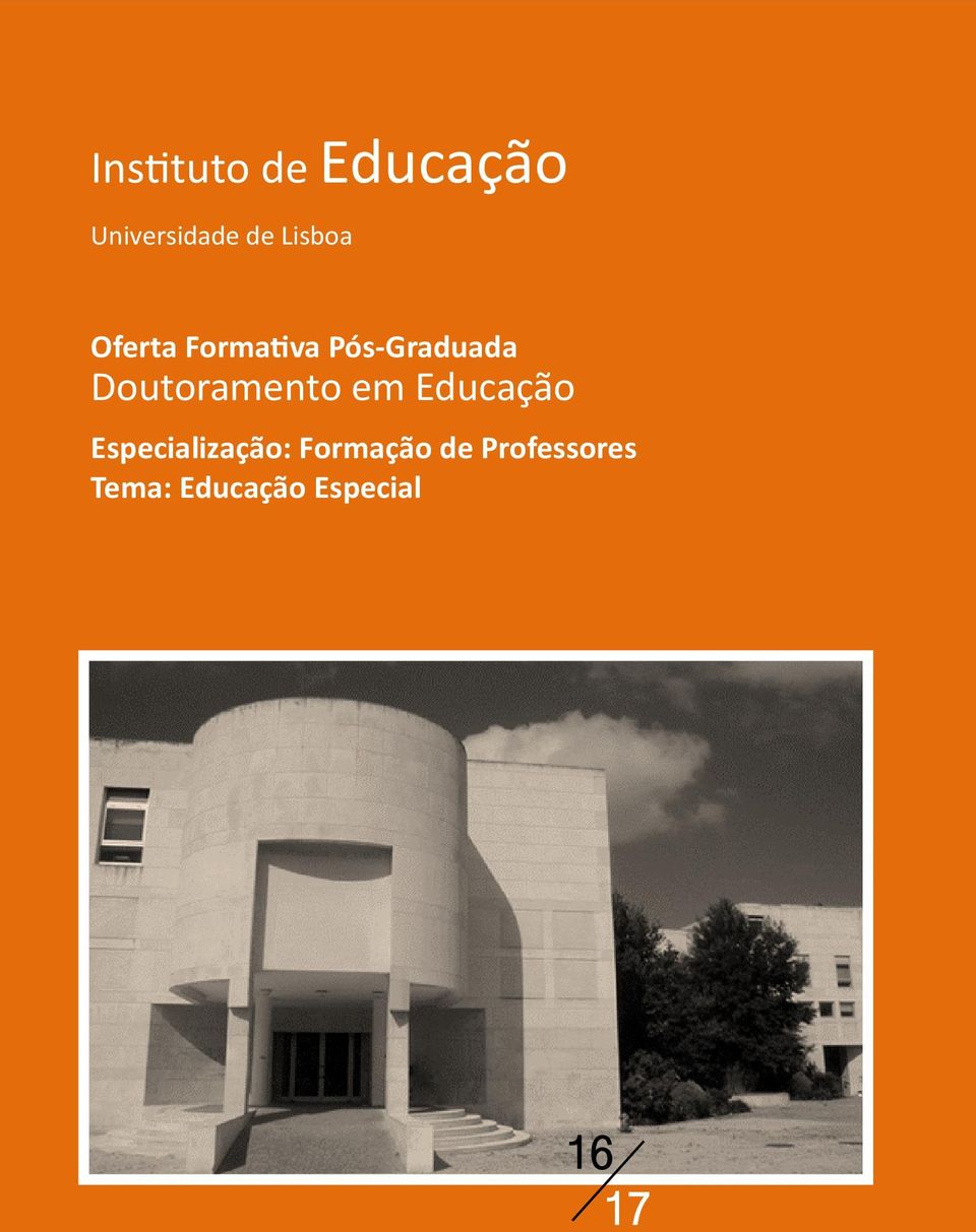 Doutoramento em Educação Especialização: