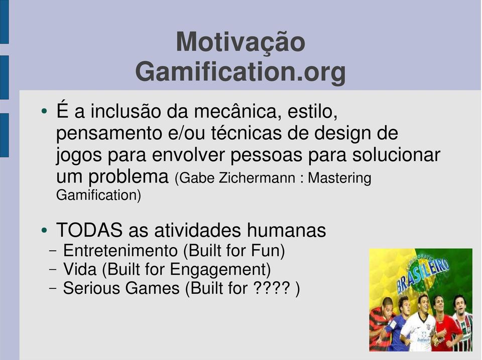 jogos para envolver pessoas para solucionar um problema (Gabe Zichermann :