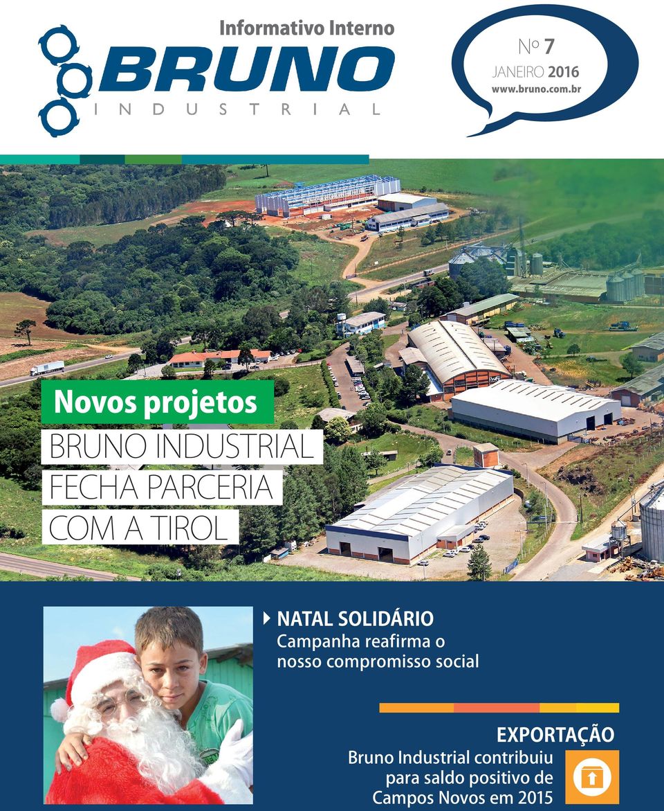 reafirma o nosso compromisso social EXPORTAÇÃO Bruno