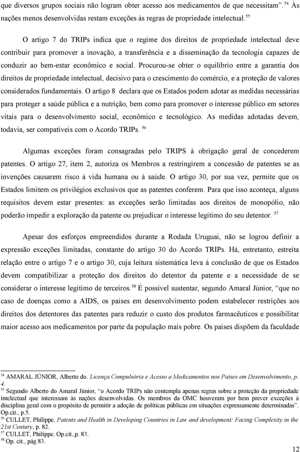 bem-estar econômico e social.