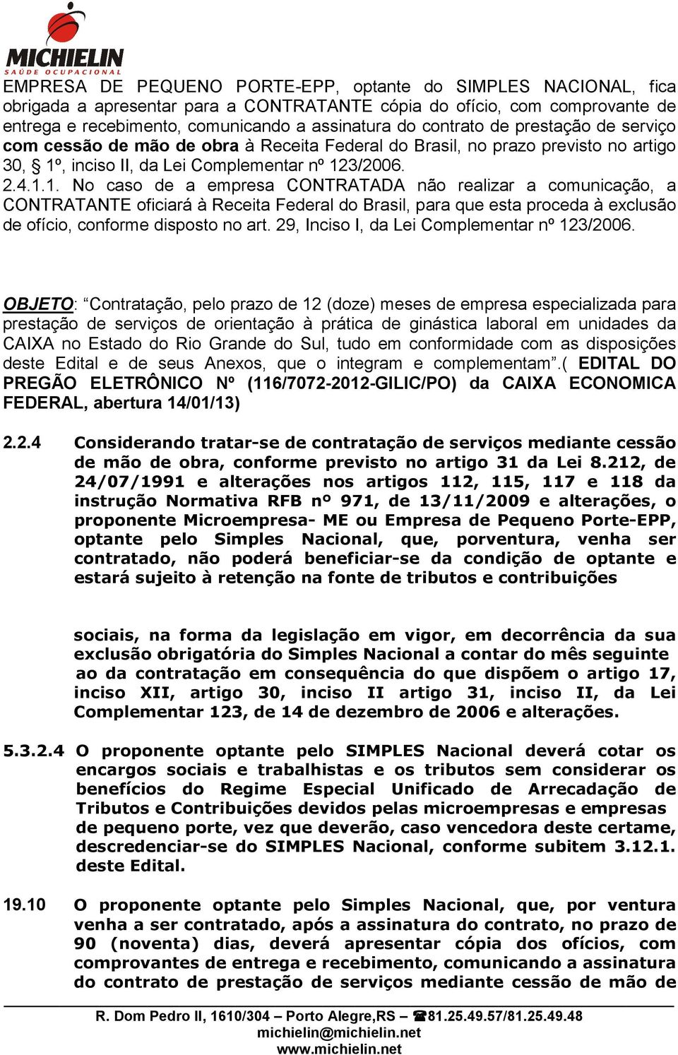 , inciso II, da Lei Complementar nº 12