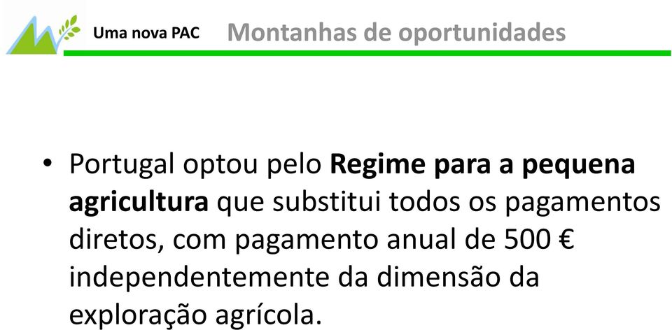 pagamentos diretos, com pagamento anual de