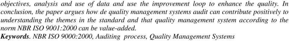 to understanding the themes in the standard and that quality management system according to the