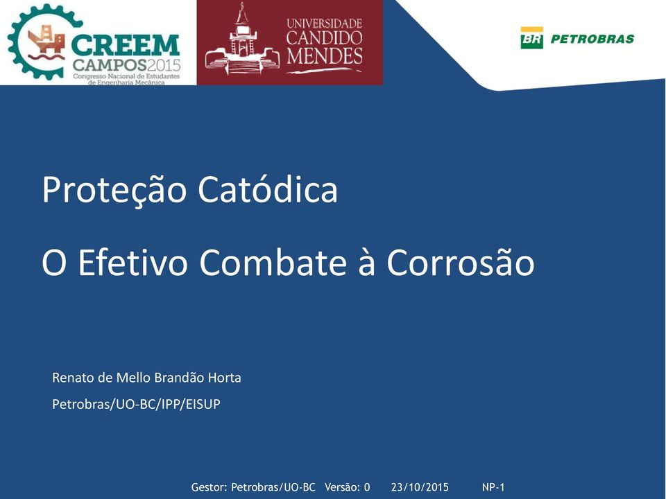 Horta Petrobras/UO-BC/IPP/EISUP