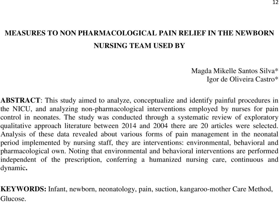 The study was conducted through a systematic review of exploratory qualitative approach literature between 2014 and 2004 there are 20 articles were selected.