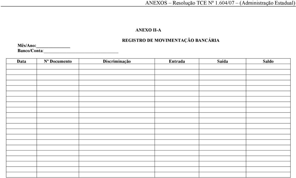 MOVIMENTAÇÃO BANCÁRIA Data Nº