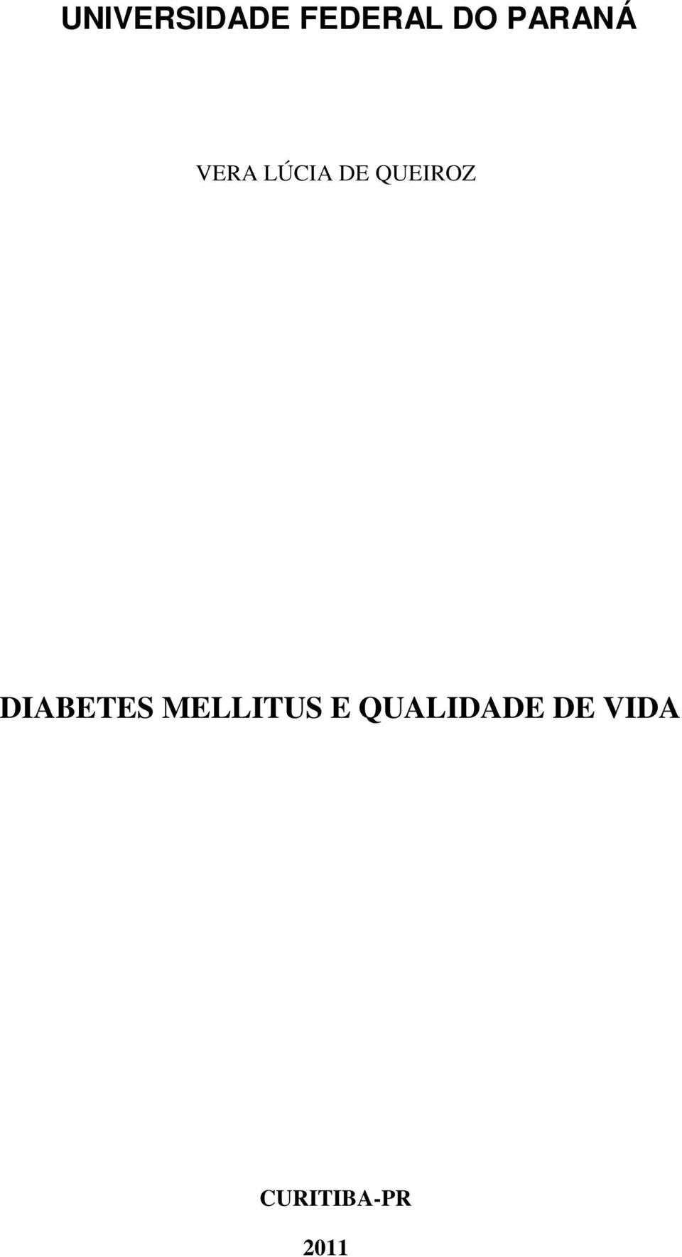 QUEIROZ DIABETES MELLITUS