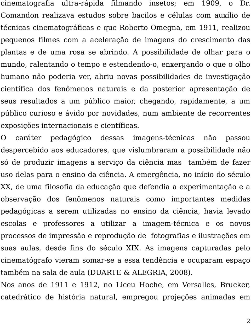 plantas e de uma rosa se abrindo.