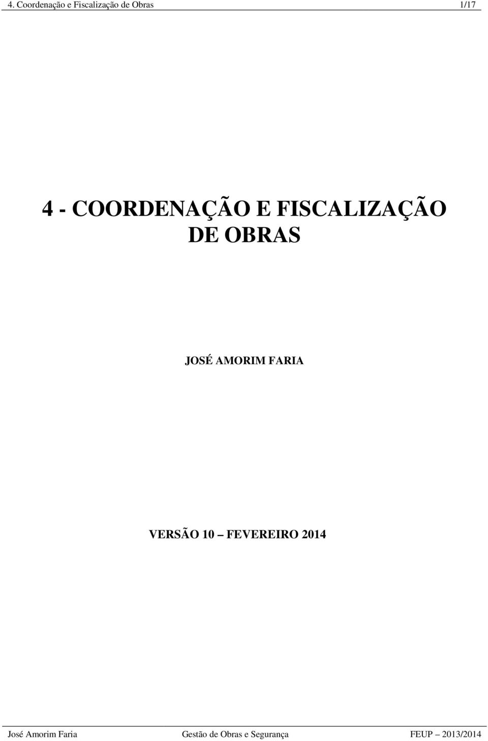 FISCALIZAÇÃO DE OBRAS JOSÉ