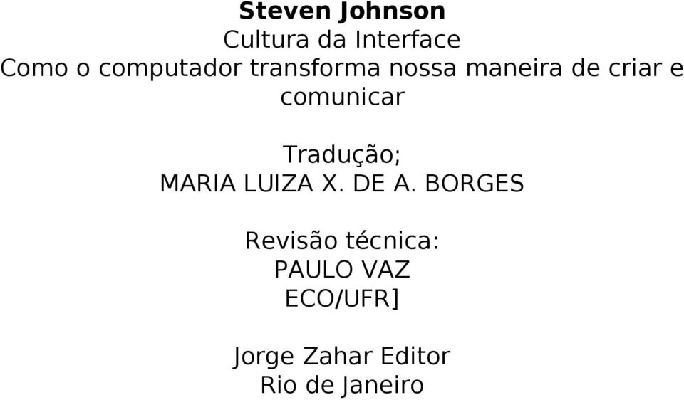 comunicar Tradução; MARIA LUIZA X. DE A.