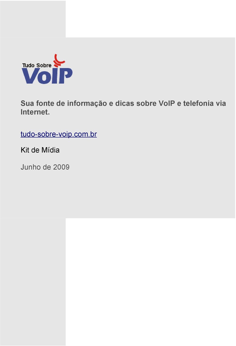 via Internet. tudo-sobre-voip.