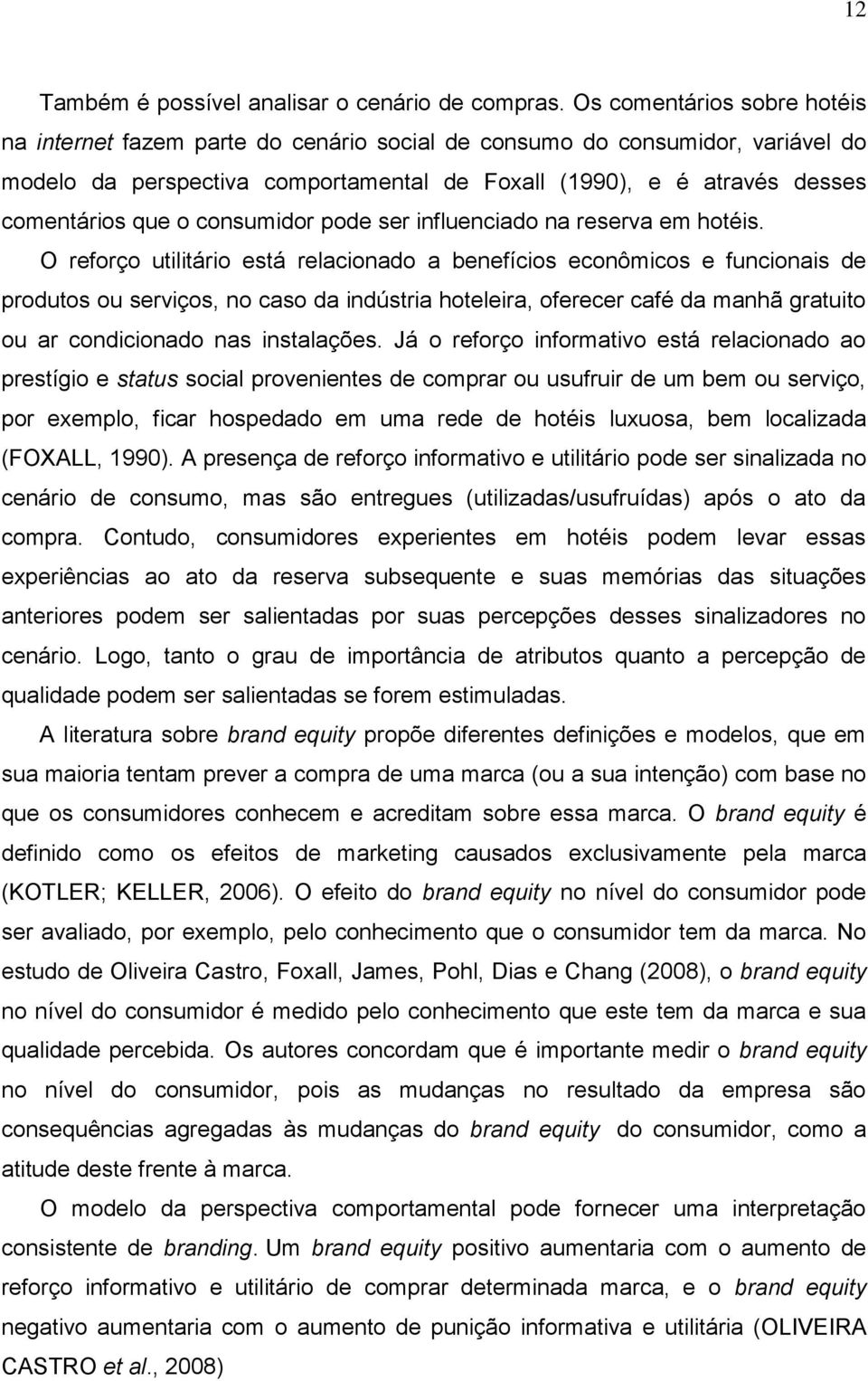 consumidor pode ser influenciado na reserva em hotéis.