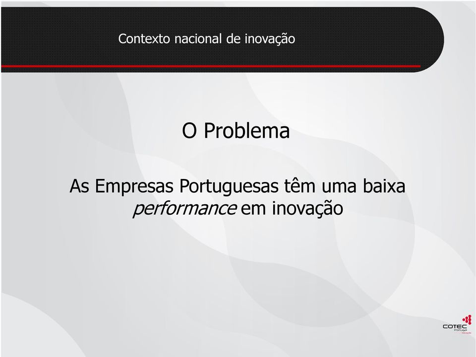 Empresas Portuguesas têm