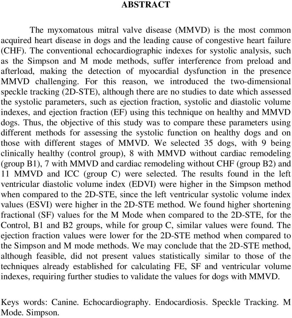 dysfunction in the presence MMVD challenging.