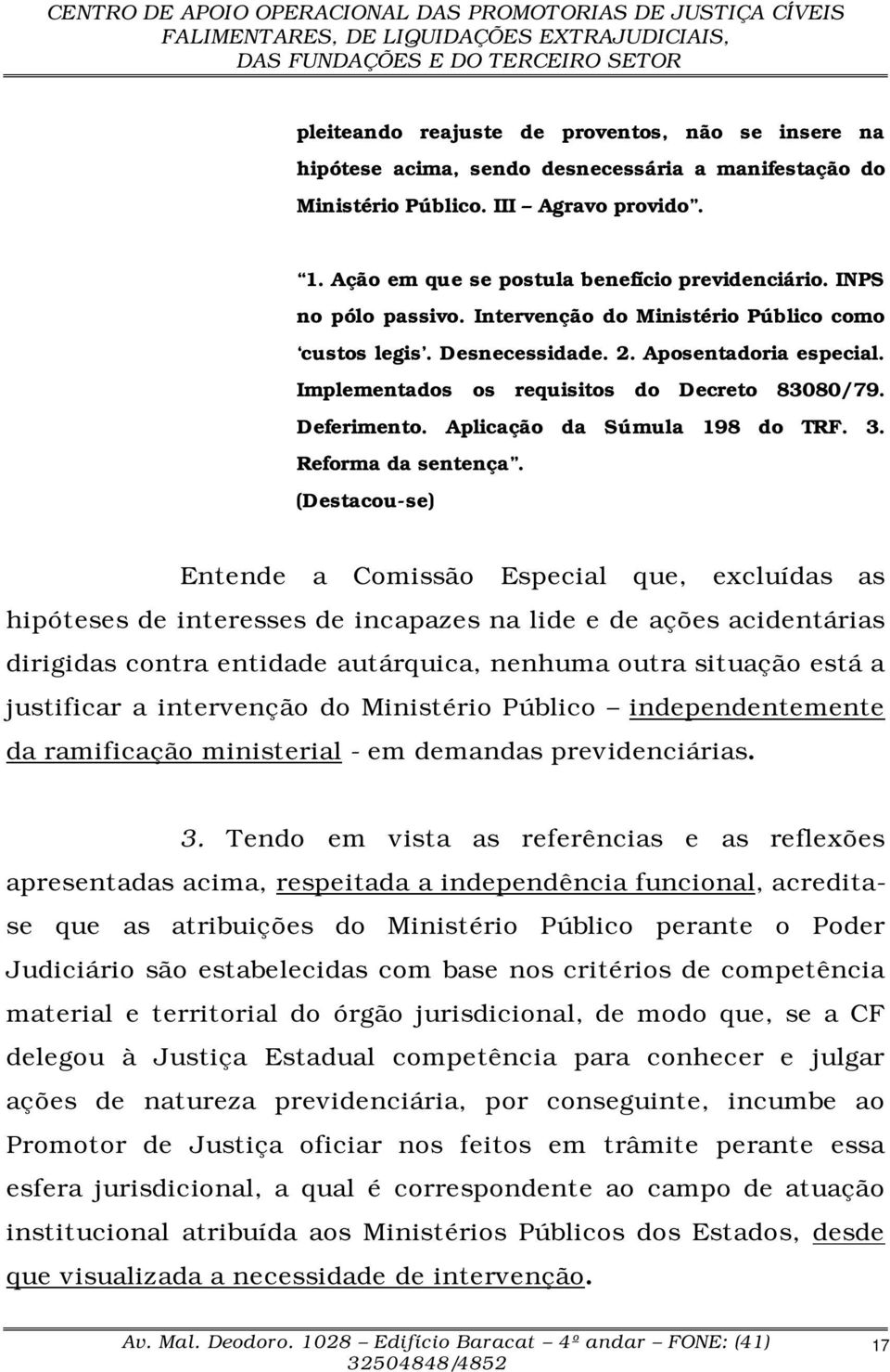 Aplicação da Súmula 198 do TRF. 3. Reforma da sentença.