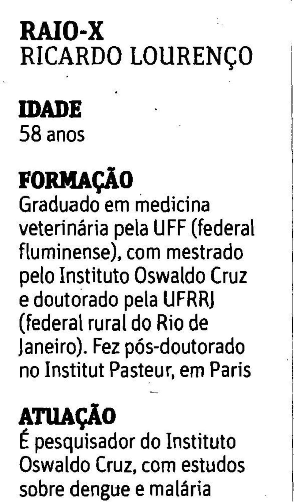 UFRRJ (federal rural do Rio de Janeiro).