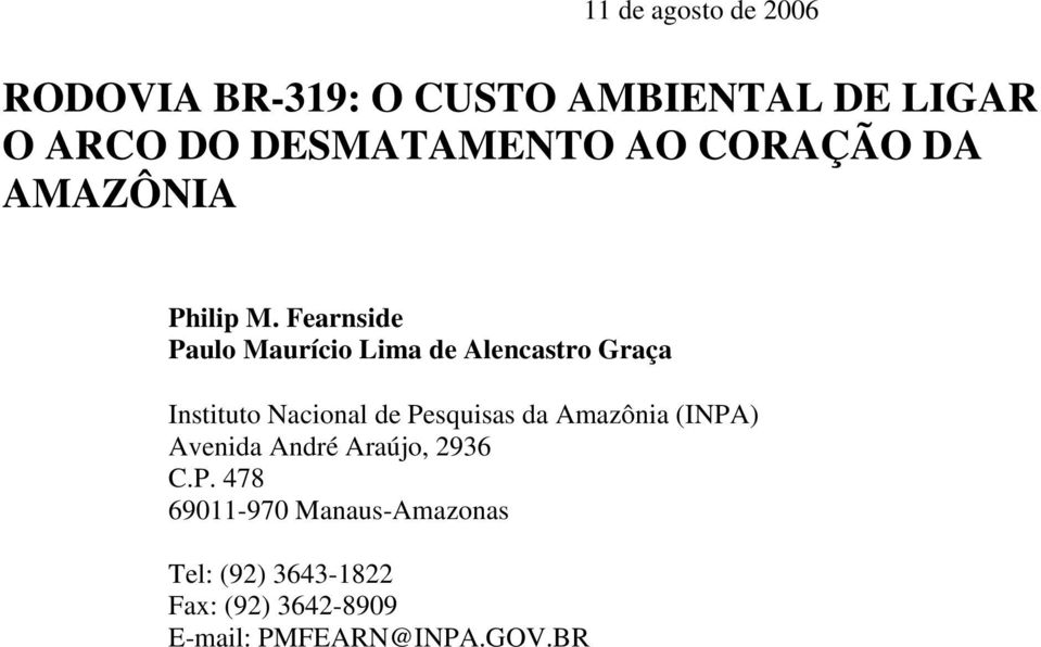 Fearnside Paulo Maurício Lima de Alencastro Graça Instituto Nacional de Pesquisas da