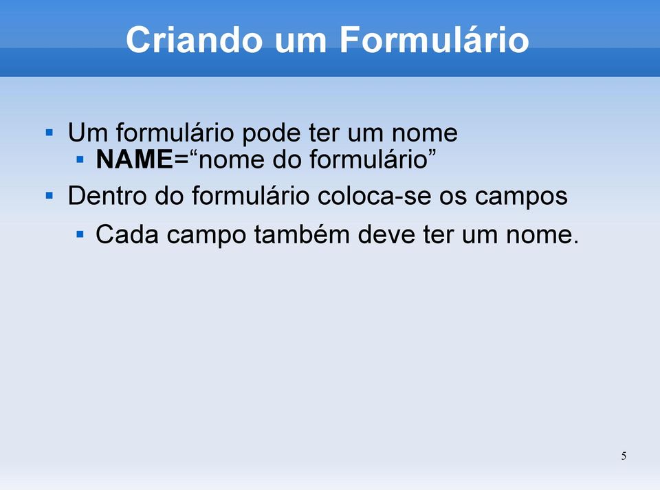 formulário Dentro do formulário