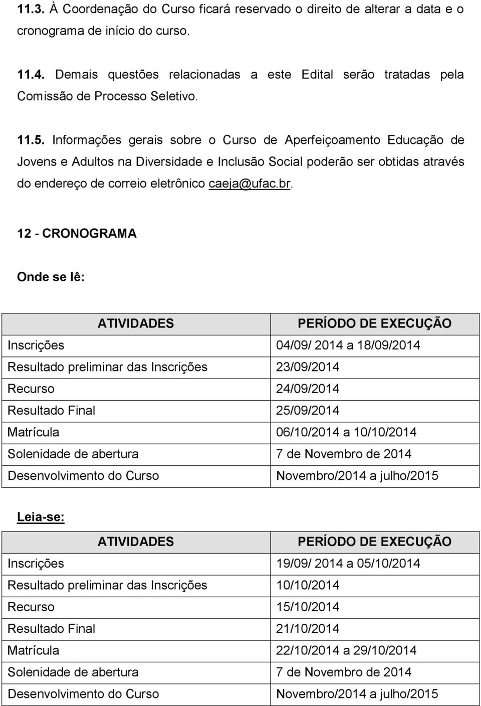 Informações gerais sobre